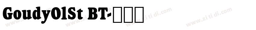 GoudyOlSt BT字体转换
